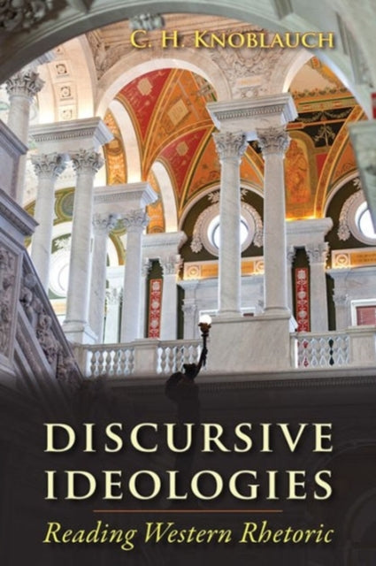 Book cover of: Discursive Ideologies. By: C. H. Knoblauch