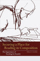 Book cover of: Securing a Place for Reading in Composition. By: Ellen C. Carillo
