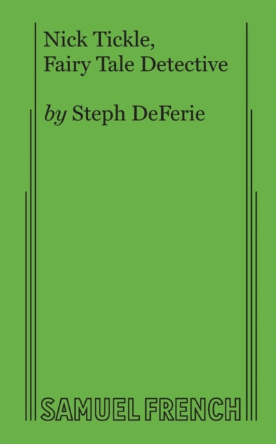 Book cover of: Nick Tickle, Fairy Tale Detective