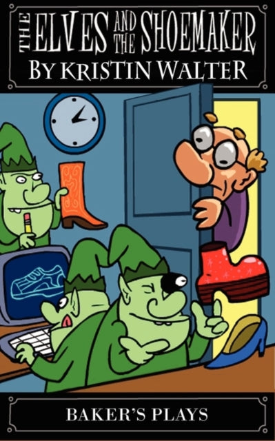 Book cover of: Elves and the Shoemaker. By: Kristin Walter