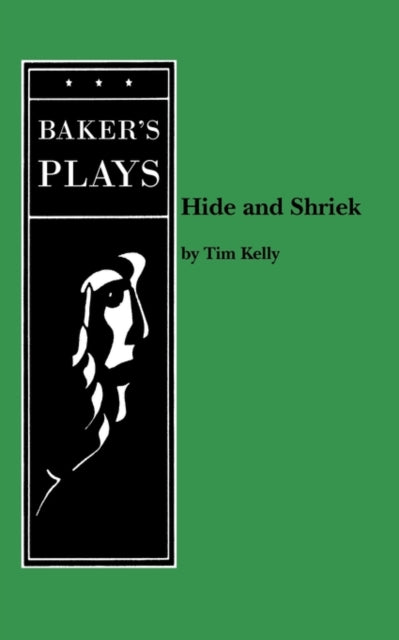 Book cover of: Hide and Shriek. By: Tim Kelly
