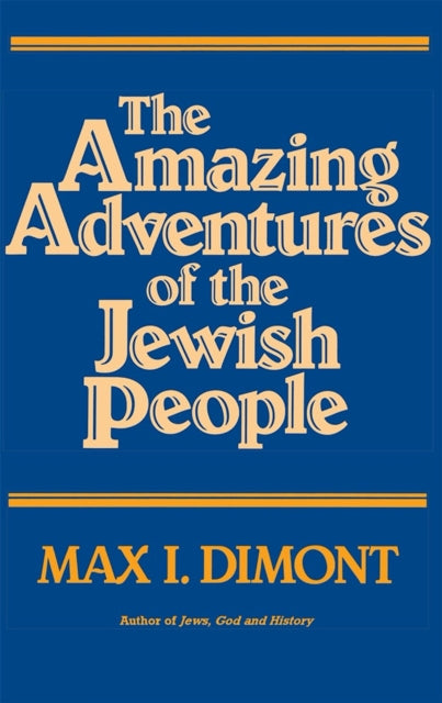 Book cover of: Amazing Adventures of the Jewish People