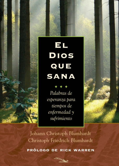Book cover of: Dios que sana. By: Johann Christoph Blumhardt
