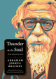 Book cover of: Thunder in the Soul. By: Abraham Joshua Heschel