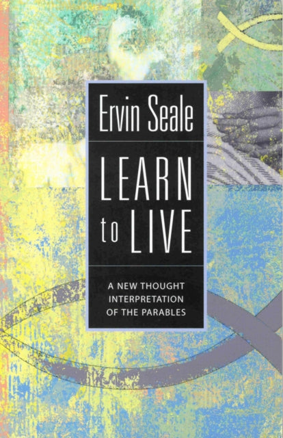 Book cover of: LEARN TO LIVE. By: Ervin Seale