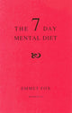 Book cover of: SEVEN DAY MENTAL DIET (02). By: Emmet Fox