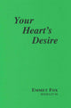 Book cover of: YOUR HEARTS DESIRE #6. By: Emmet Fox
