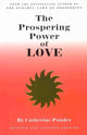 Book cover of: Prospering Power of Love. By: Catherine Ponder