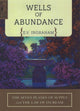 Book cover of: Wells of Abundance. By: E.V. Ingraham