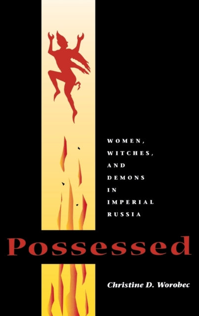 Book cover of: Possessed. By: Christine Worobec