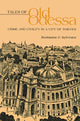 Book cover of: Tales of Old Odessa. By: Roshanna P. Sylvester