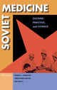 Book cover of: Soviet Medicine. By: Frances Lee Bernstein