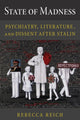 Book cover of: State of Madness. By: Rebecca Reich