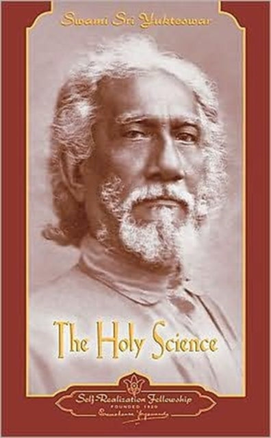 Book cover of: Holy Science. By: Swami Yukteswar