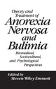Book cover of: Theory and Treatment of Anorexia Nervosa and Bulimia. By: Steven Emmett