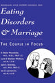 Book cover of: Eating Disorders And Marriage. By: D. Bla Woodside