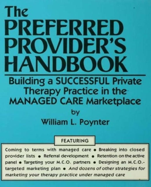Book cover of: Preferred Provider's Handbook
