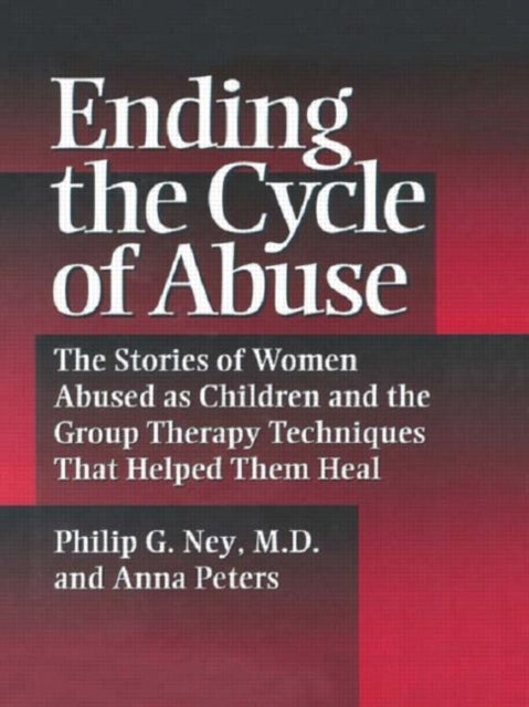 Book cover of: Ending The Cycle Of Abuse