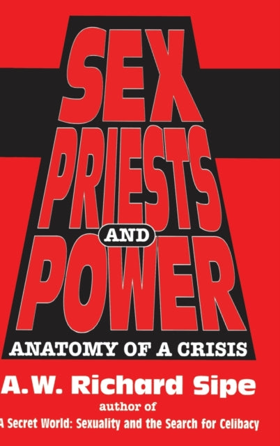 Book cover of: Sex, Priests, And Power