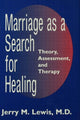 Book cover of: Marriage A Search For Healing