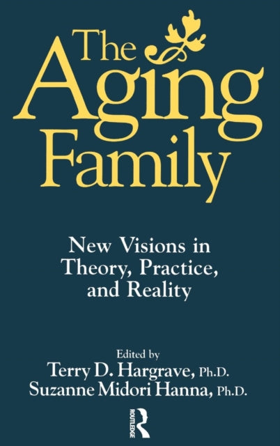 Book cover of: Aging Family. By: Terry Hargrave