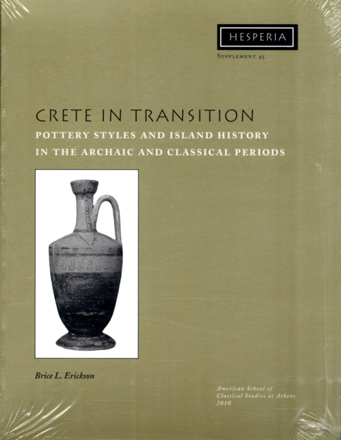 Book cover of: Crete in Transition. By: Brice L. Erickson
