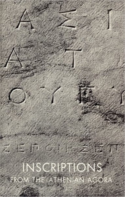 Book cover of: Inscriptions from the Athenian Agora. By: Benjamin D. Meritt