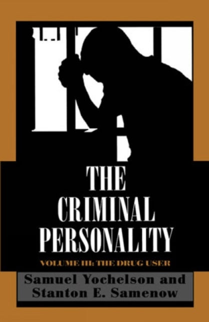 Book cover of: Criminal Personality. By: Yochelson Samuel