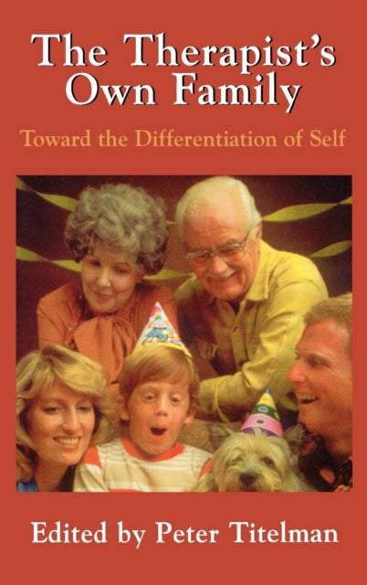 Book cover of: Therapists Own Family. By: Peter Titelman