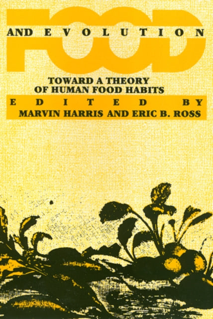 Book cover of: Food and Evolution. By: Marvin Harris