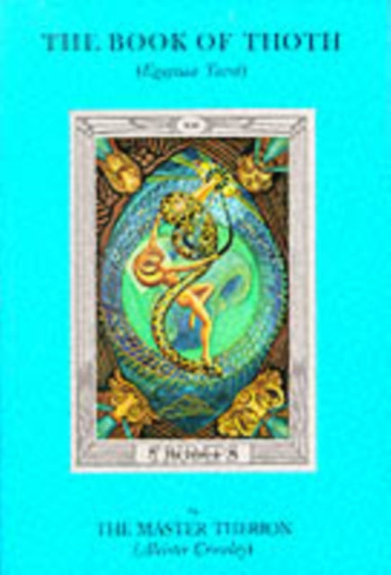 Book cover of: Book of Thoth. By: Aleister Crowley