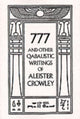 Book cover of: 777 & Other Qabalistic Writings of Aleister Crowley. By: Aleister Crowley