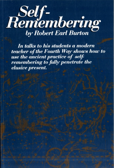 Book cover of: Self-Remembering. By: Robert Earl Burton