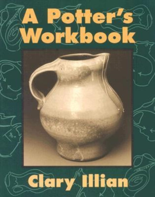Book cover of: Potter's Workbook. By: Clary Illian