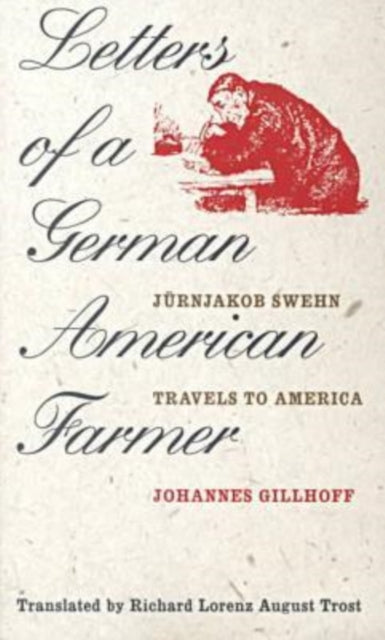 Book cover of: Letters of a German American Farmer