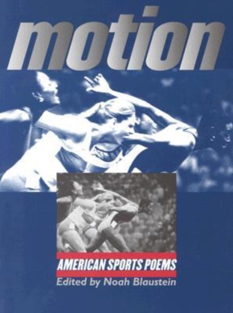 Book cover of: Motion. By: Noah Blaustein