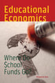 Book cover of: Educational Economics. By: Marguerite Roza