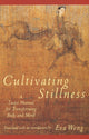 Cultivating Stillness