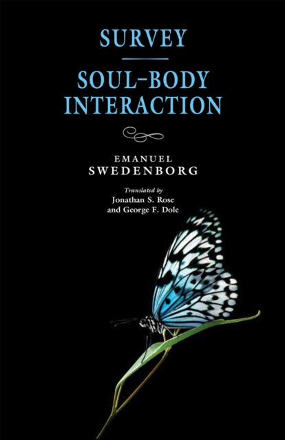 Book cover of: Survey / Soul-Body Interaction. By: Emanuel Swedenborg