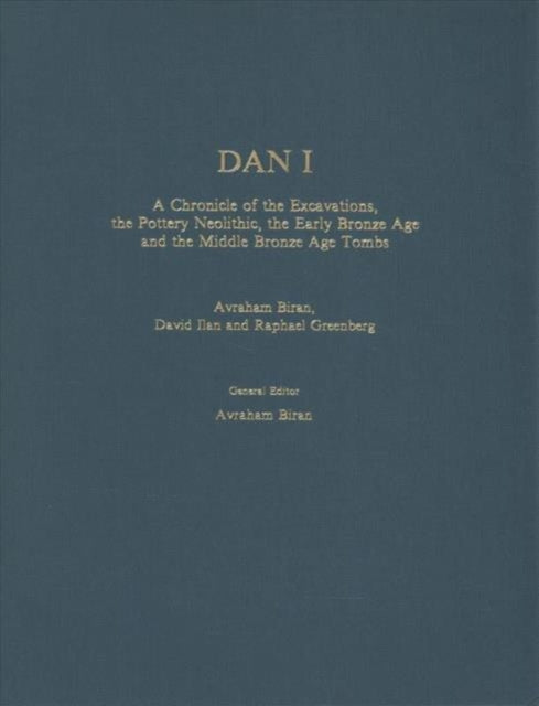 Book cover of: Dan I. By: Avraham Biran