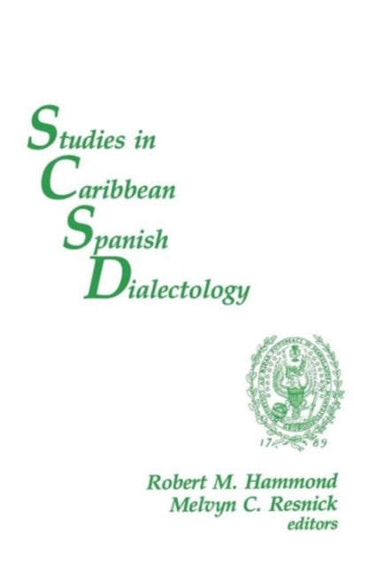 Book cover of: Studies in Caribbean Spanish Dialectology