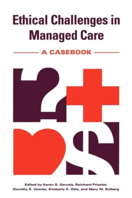 Book cover of: Ethical Challenges in Managed Care
