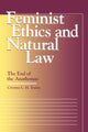 Book cover of: Femenist Ethics and Natural Law