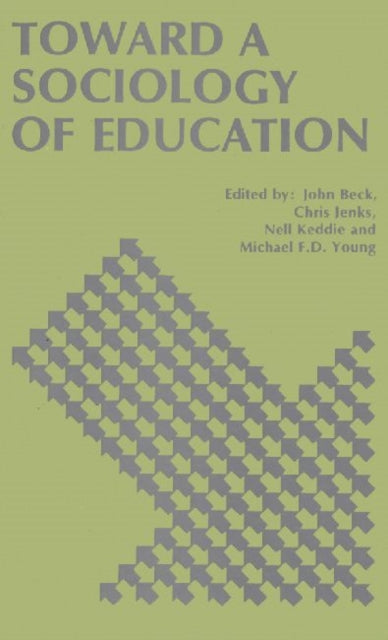 Book cover of: Toward a Sociology of Education