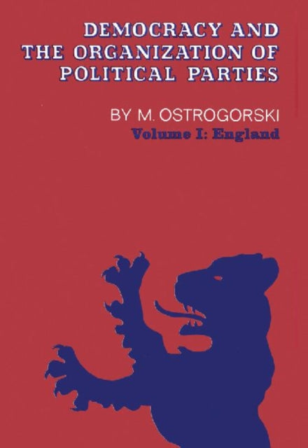 Book cover of: Democracy and the Organization of Political Parties