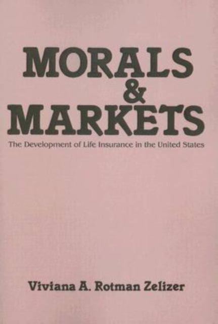 Book cover of: Morals and Markets