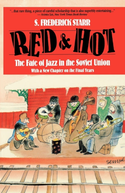 Book cover of: Red and Hot. By: S. Frederick Starr