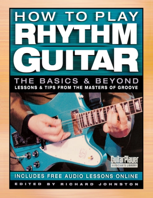 Book cover of: How to Play Rhythm Guitar. By: Richard Johnston