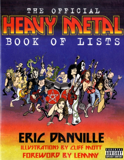 Book cover of: Official Heavy Metal Book of Lists. By: Eric Danville