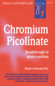 Book cover of: Chromium Picolinate. By: Richard A. Passwater
